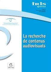 IRIS Spécial - La recherche de contenus audiovisuels