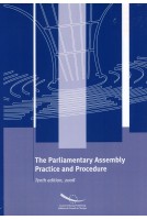 The Parliamentary Assembly - Practice and Procedure (Tenth edition, 2008)