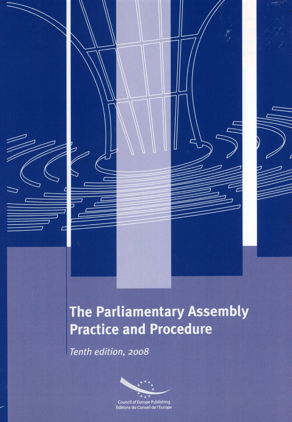 PDF - The Parliamentary Assembly - Practice and Procedure (Tenth edition, 2008)