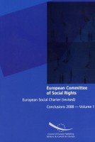 Committee of Social Rights - European Social Charter (revised) Conclusions 2008 - Volume 1