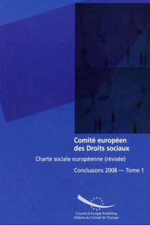 Comité européen des Droits sociaux - Charte sociale européenne (révisée) Conclusions 2008 - Tome 1