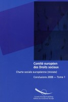 Comité européen des Droits sociaux - Charte sociale européenne (révisée) Conclusions 2008 - Tome 1