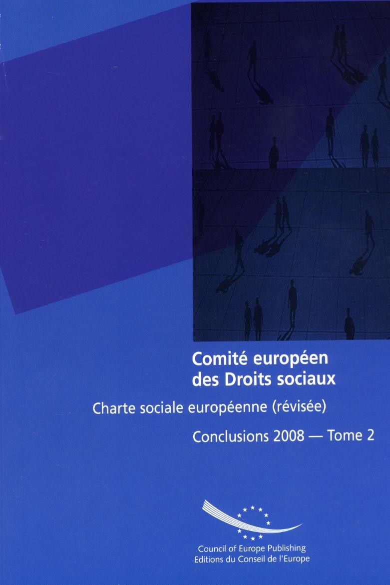 Comité européen des Droits sociaux - Charte sociale européenne (révisée) Conclusions 2008 - Tome 2