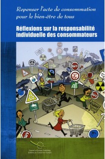 PDF - Repenser l'acte de consommation pour le bien-être de tous - Réflexions sur la responsabilité individuelle des consommateurs