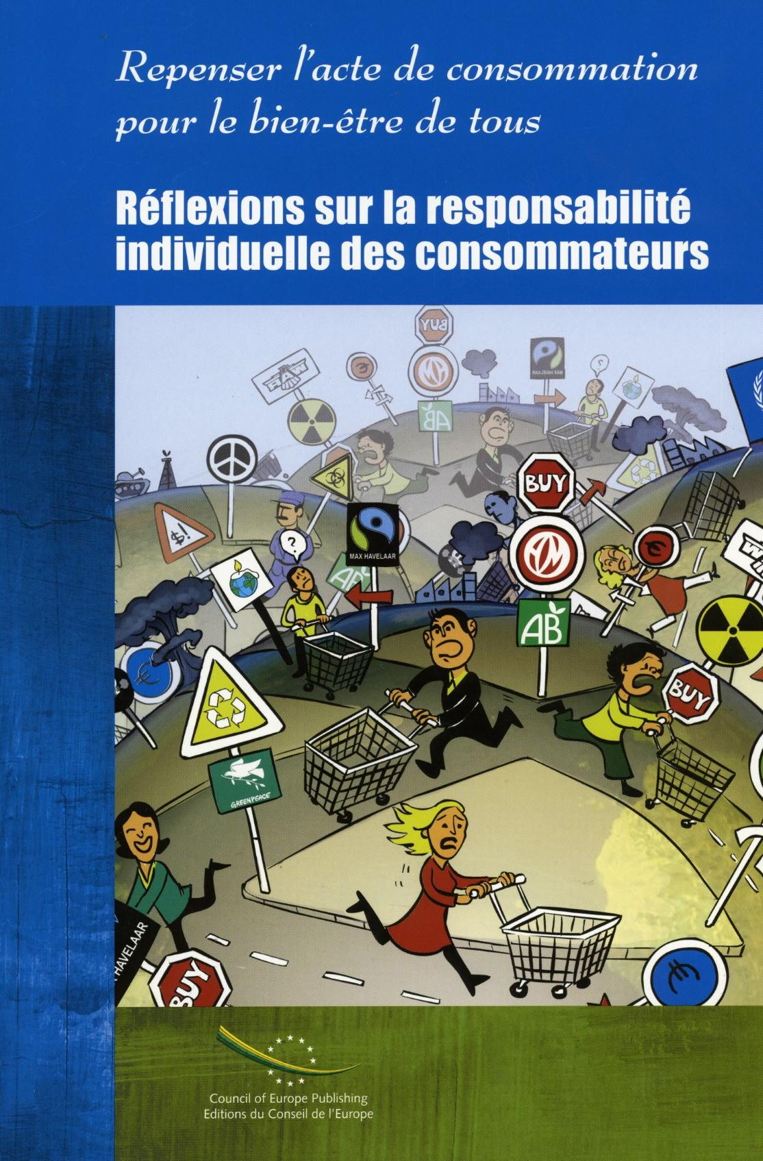 PDF - Repenser l'acte de consommation pour le bien-être de tous - Réflexions sur la responsabilité individuelle des consommateurs
