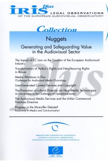 IRIS plus: Nuggets - Generating and Safeguarding Value in the Audiovisual Sector