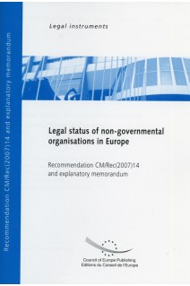 Legal status of non-governmental organisations in Europe - Recommendation Rec(2007)14 and explanatory memorandum