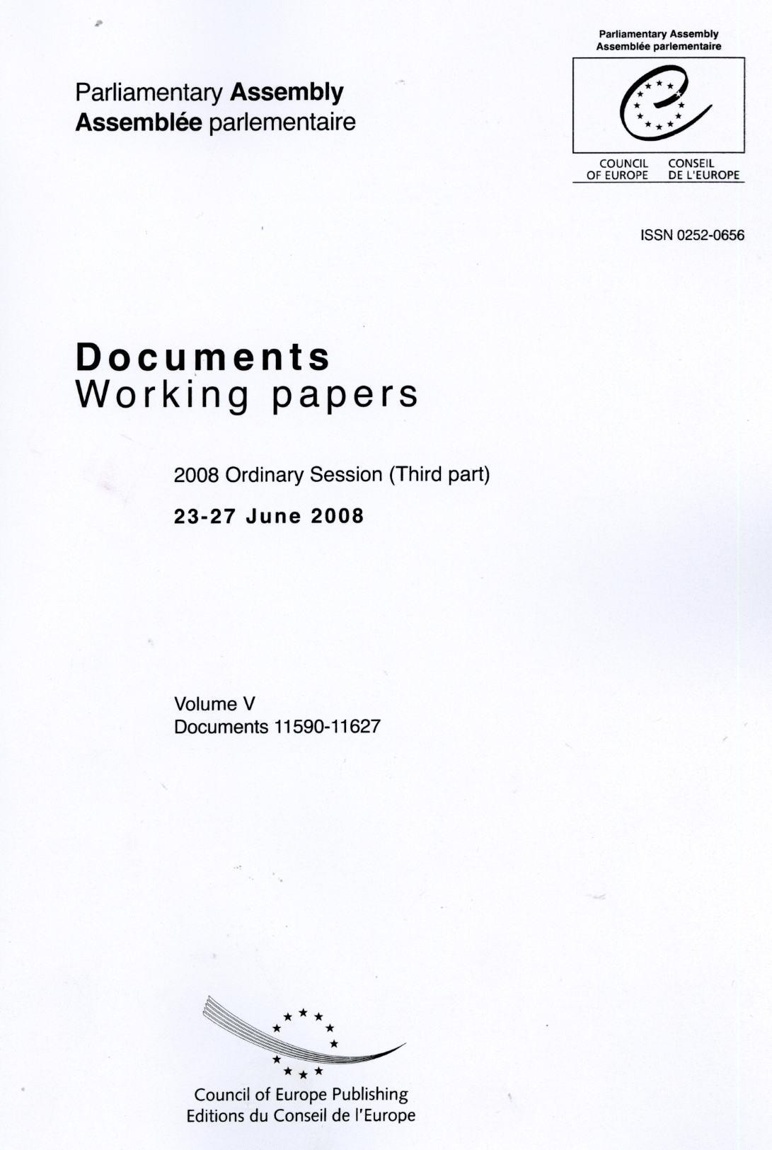 Parliamentary Assembly - Working papers - 2008 Ordinary Session (Third part), 23-27 June 2008 - Volume V