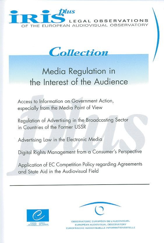 Iris Plus - Media Regulation in the Interest of the Audience