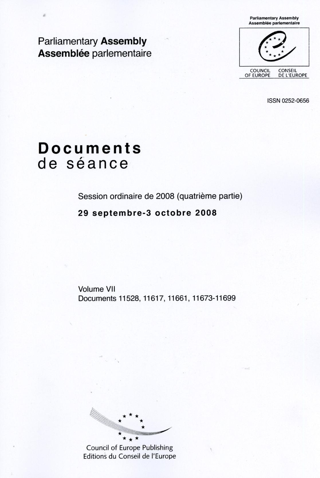 Assemblée Parlementaire - Documents de séance - Session ordinaire de 2008 (quatrième partie), 29 septembre-3 octobre 2008, Volume VII