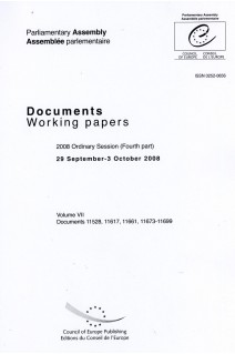 Parliamentary Assembly - Working papers - 2008 Ordinary Session (Fourth part), 29 September-3 October 2008 - Volume VII
