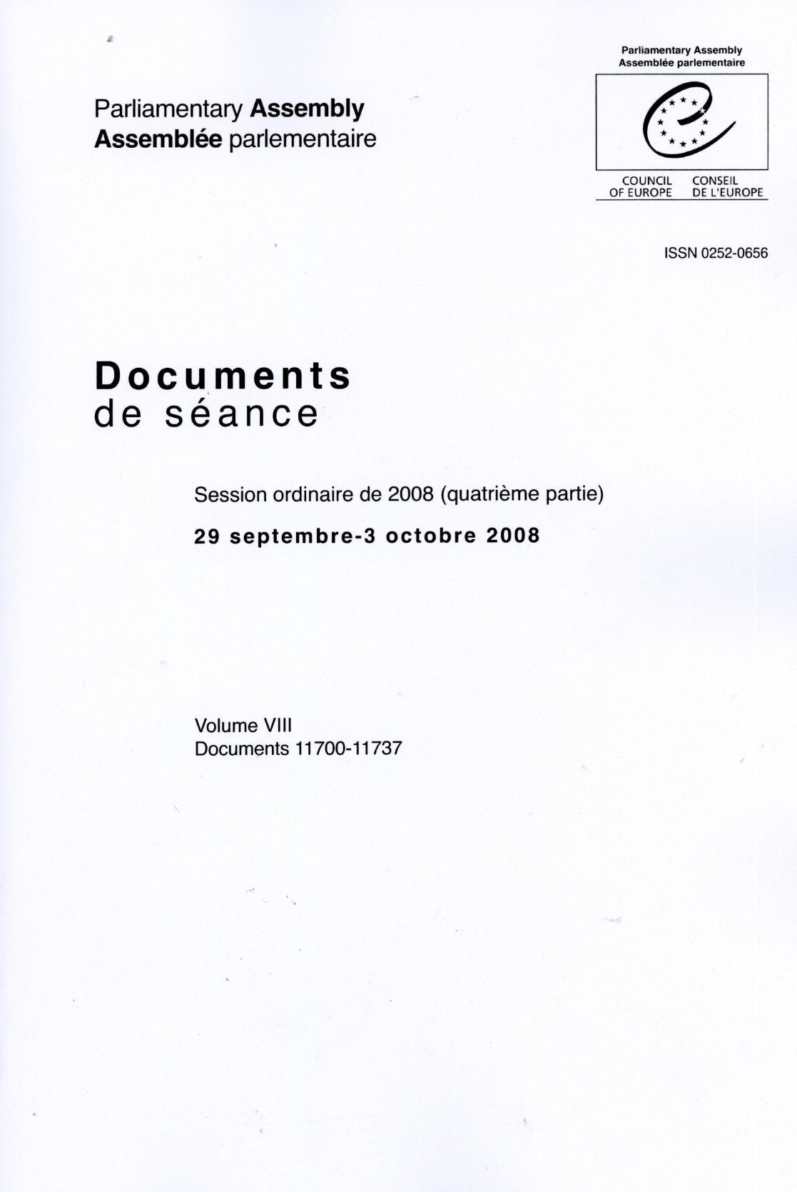 Assemblée Parlementaire - Documents de séance - Session ordinaire de 2008 (quatrième partie), 29 septembre-3 octobre 2008, Volume VIII