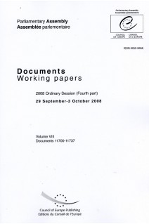 Parliamentary Assembly - Working papers - 2008 Ordinary Session (Fourth part), 29 September-3 October 2008 - Volume VIII