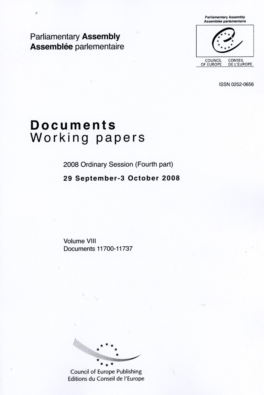 Parliamentary Assembly - Working papers - 2008 Ordinary Session (Fourth part), 29 September-3 October 2008 - Volume VIII
