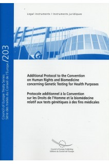 PDF - Additional Protocol to the Convention on Human Rights and Biomedicine, concerning Genetic Testing for Health Purposes - Council of Europe Treaty Series No. 203
