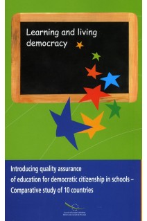 PDF - Learning and living democracy: Introducing quality assurance of education for democratic citizenship in schools - Comparative study of 10 countries