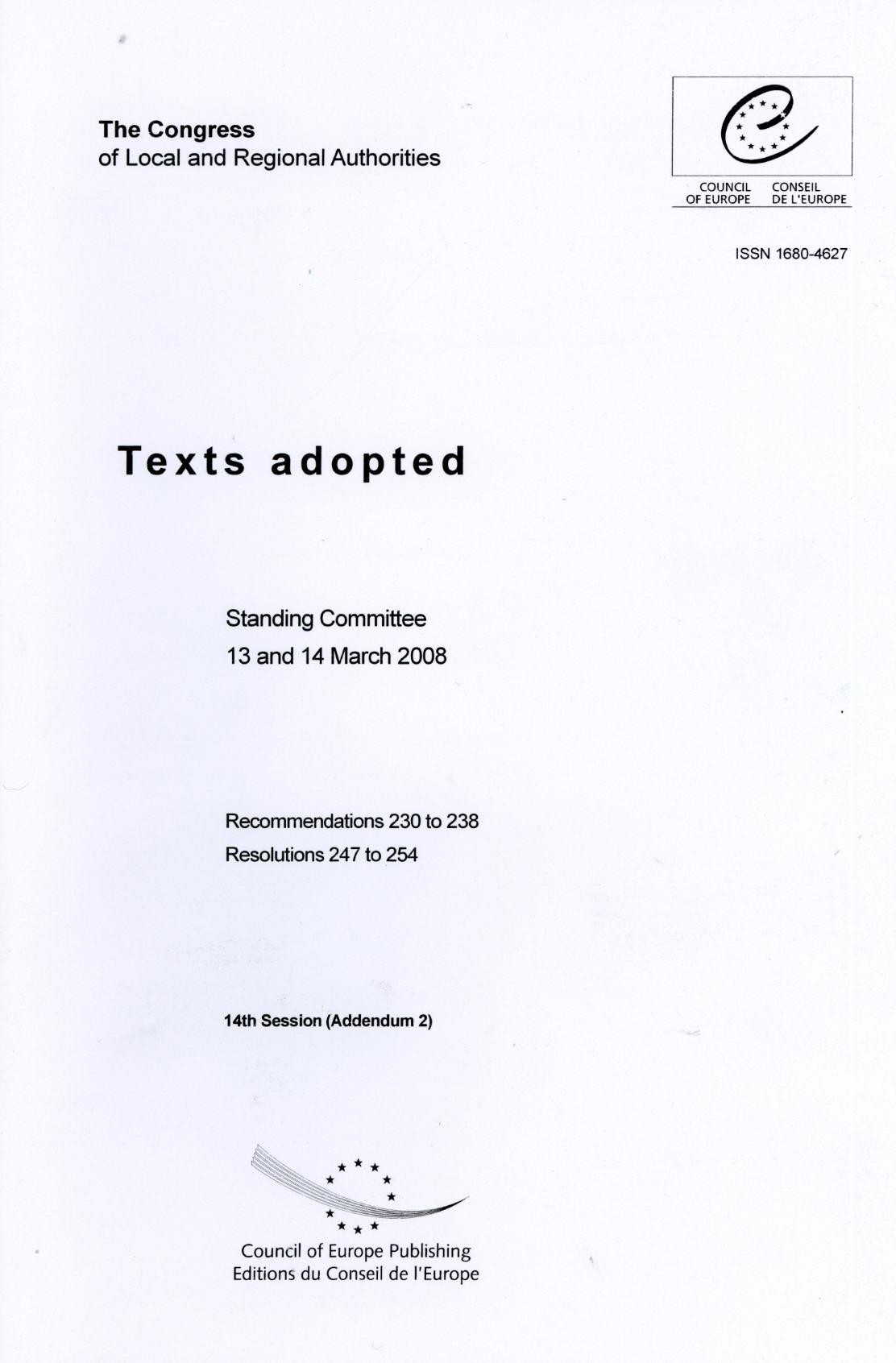 The Congress of Local and Regional Authorities - Texts adopted - Standing Committee 13 and 14 March 2008 - 14th Session (Addendum 2)