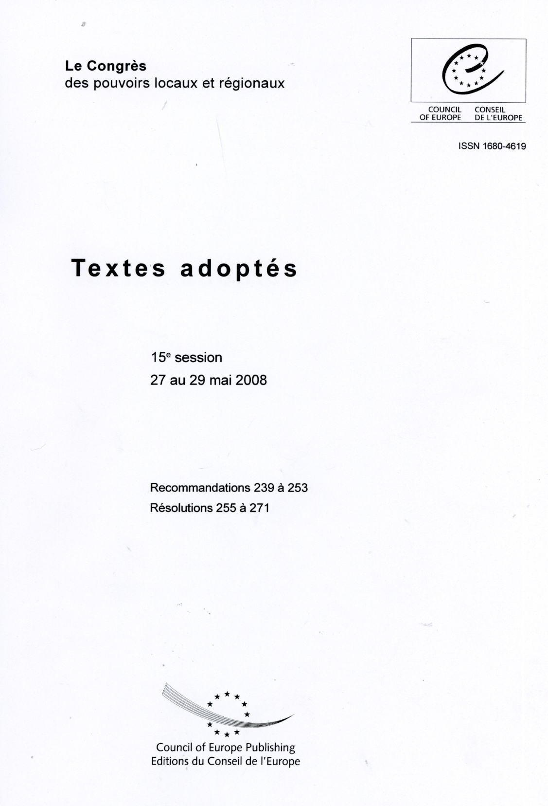 Le Congrés des pouvoirs locaux et régionaux - Textes adoptés - 15e session - 27 au 29 mai 2008