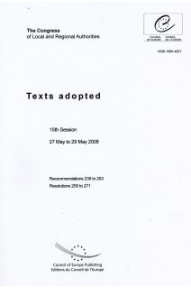 The Congress of Local and Regional Authorities - Texts adopted - 15th Session - 27 May to 29 May 2008