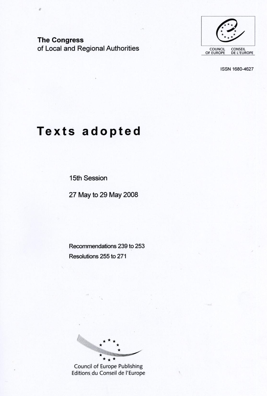 The Congress of Local and Regional Authorities - Texts adopted - 15th Session - 27 May to 29 May 2008