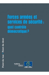 PDF - Forces armées et services de sécurité : quel contrôle démocratique ?