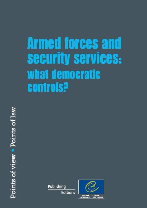 PDF - Armed forces and security services: what democratic controls?