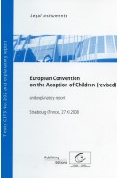 PDF - European Convention on the Adoption of Children (revised) and explanatory report, 27.XI.2008, CETS No. 202