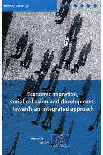PDF - Economic migration, social cohesion and development: towards an integrated approach