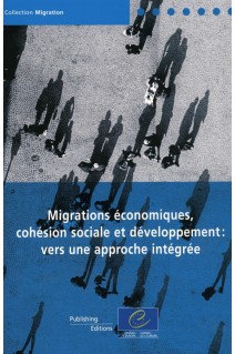 PDF - Migrations économiques, cohésion sociale et développement : vers une approche intégrée