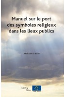 Manuel sur le port des symboles religieux dans les lieux publics