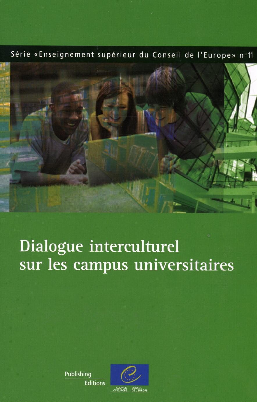 PDF - Dialogue interculturel sur les campus universitaires (Enseignement supérieur du Conseil de l'Europe n° 11)