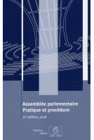 Assemblée parlementaire - Pratique et procédure (10e édition, 2008)