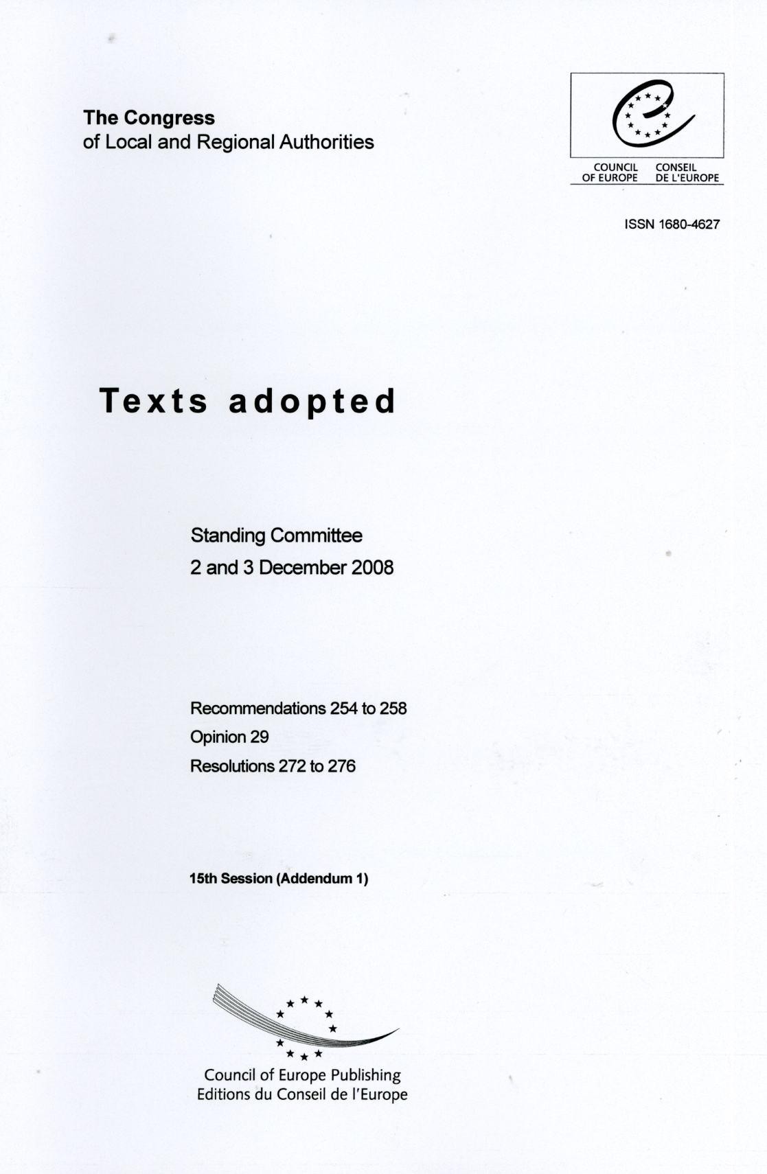 The Congress of Local and Regional Authorities - Texts adopted - Standing Committee 2 and 3 December 2008 - 15th Session (Addendum 1)