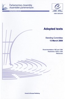 Parliamentary Assembly - Adopted texts - Standing Committee 13 March 2009