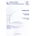 Parliamentary Assembly - Adopted texts - Standing Committee 13 March 2009
