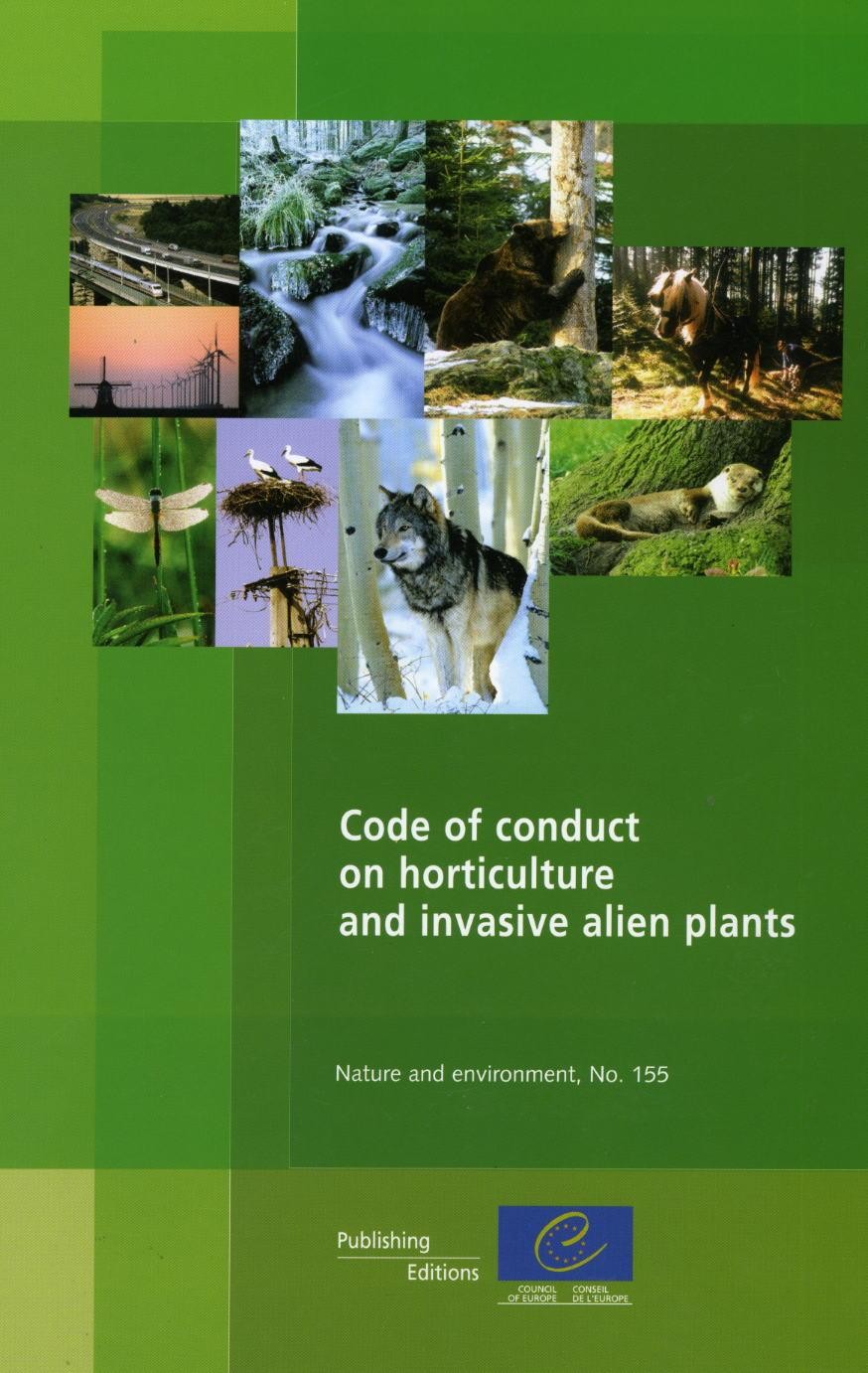 Code of conduct on horticulture and invasive alien plants (Nature and Environment N°155)