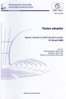 Assemblée parlementaire - Textes adoptés - Session ordinaire de 2009 (deuxième partie) 27-30 avril 2009
