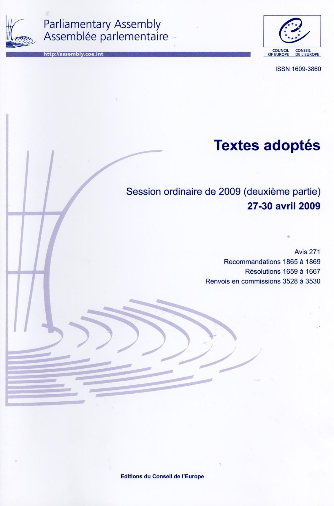 Assemblée parlementaire - Textes adoptés - Session ordinaire de 2009 (deuxième partie) 27-30 avril 2009