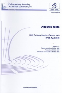 Parliamentary Assembly - Adopted texts - 2009 Ordinary Session (Second part) 27-30 April 2009