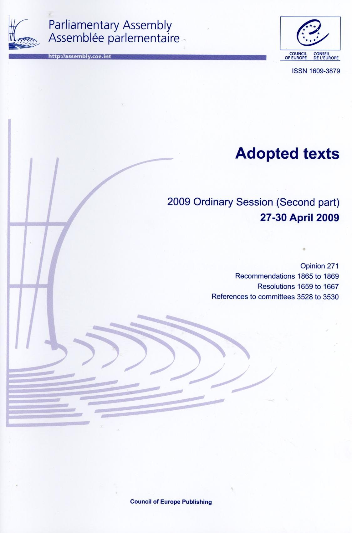 Parliamentary Assembly - Adopted texts - 2009 Ordinary Session (Second part) 27-30 April 2009