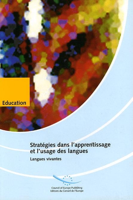 Stratégies dans l'apprentissage et l'usage des langues