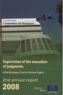 Supervision of the execution of the judgments of the European Court of Human Rights - 2nd annual report 2008