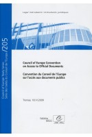Convention du Conseil de l'Europe sur l'accès aux documents publics - Tromsø, 18.VI.2009 - Série des traités du Conseil de l'Europe n° 205