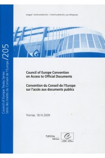 Council of Europe Convention on Access to Official Documents - Council of Europe Treaty Series No. 205