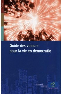 Guide des valeurs pour la vie en démocratie