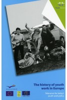 The history of youth work in Europe - Relevance for today's youth work policy