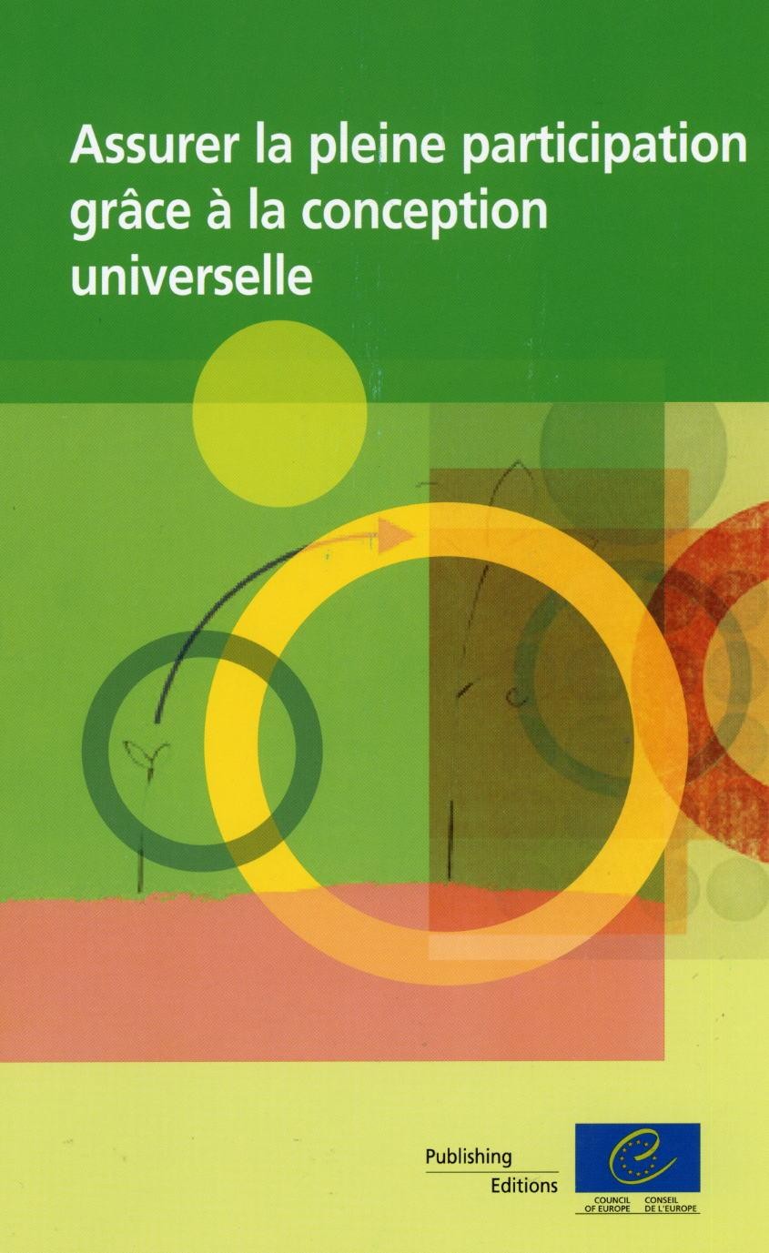 Assurer la pleine participation grâce à la conception universelle