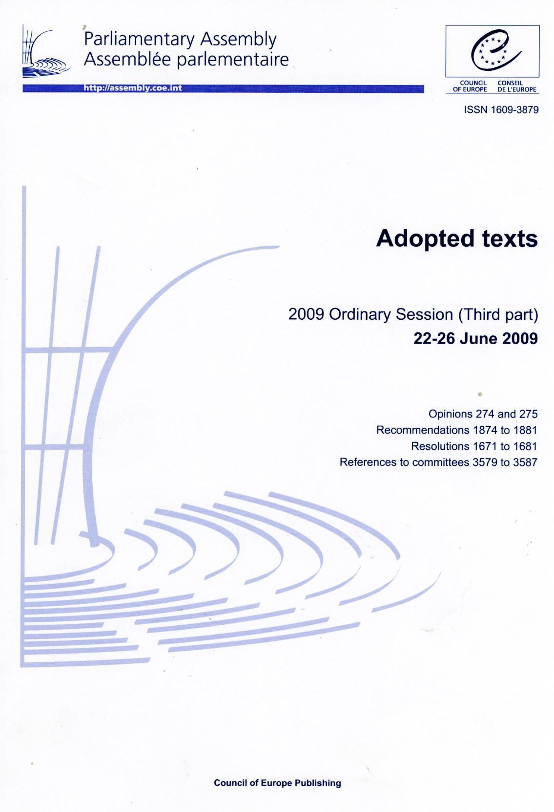Parliamentary Assembly - Adopted texts - 2009 Ordinary Session (Third part) 22-26 June 2009