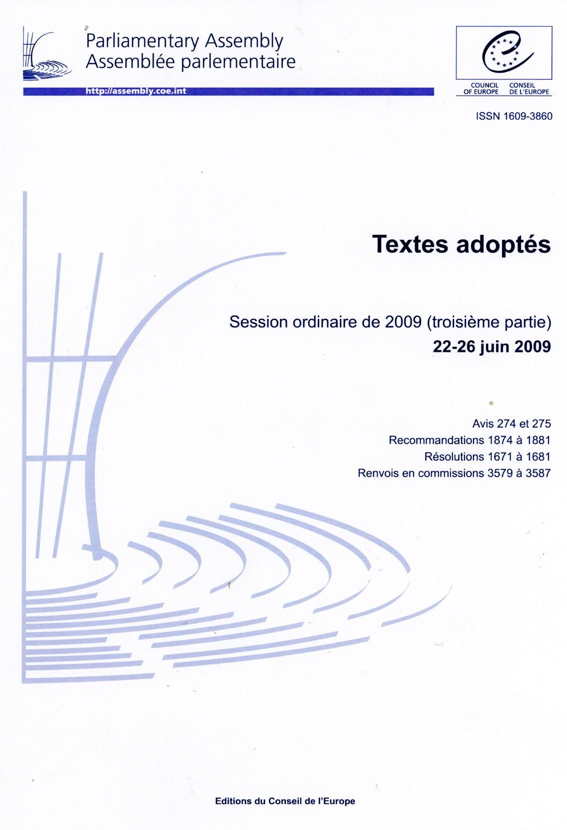 Assemblée parlementaire - Textes adoptés - Session ordinaire de 2009 (troisième partie) 22-26 juin 2009