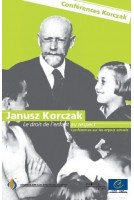 PDF - Janusz Korczak: Le droit de l'enfant au respect - Conférences sur les enjeux actuels